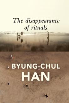 DISAPPEARANCE OF RITUALS