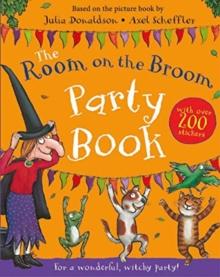 ROOM ON THE BROOM PARTY BOOK