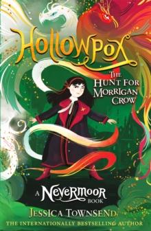 HOLLOWPOX : THE HUNT FOR MORRIGAN CROW BOOK 3