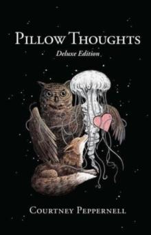 PILLOW THOUGHTS : DELUXE EDITION