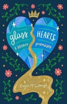 GLASS HEARTS & BROKEN PROMISES