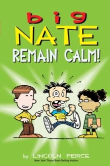 BIG NATE: REMAIN CALM!