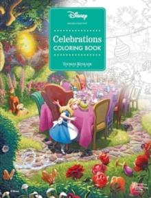 DISNEY DREAMS COLLECTION THOMAS KINKADE STUDIOS CELEBRATIONS COLORING BOOK