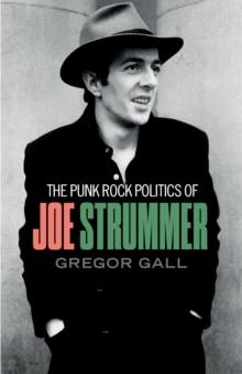 PUNK ROCK POLITICS OF JOE STRUMMER