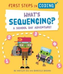 FIRST STEPS IN CODING: WHAT'S SEQUENCING?