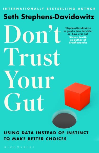DON'T TRUST YOUR GUT