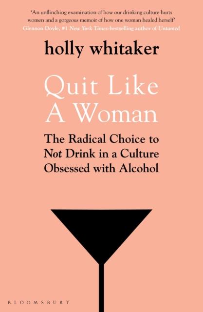 QUIT LIKE A WOMAN
