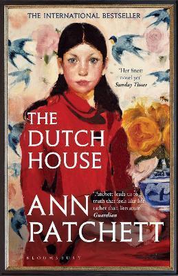 THE DUTCH HOUSE : LONGLISTED FOR THE WOMEN'S PRIZE 2020