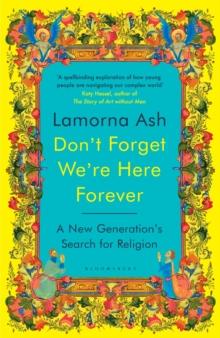 DON'T FORGET WE'RE HERE FOREVER