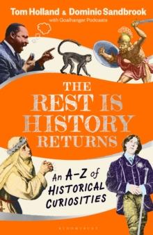 REST IS HISTORY RETURNS