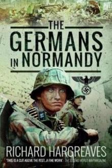 GERMANS IN NORMANDY