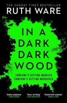 IN A DARK DARK WOOD