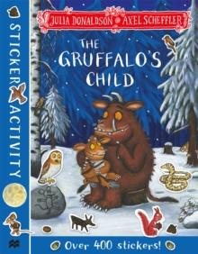 GRUFFALO'S CHILD STICKER BOOK