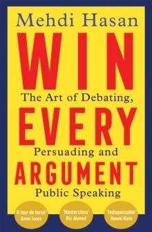WIN EVERY ARGUMENT