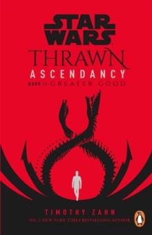 STAR WARS: THRAWN ASCENDANCY: GREATER GOOD