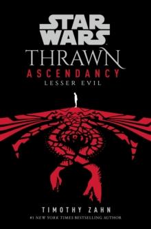 STAR WARS: THRAWN ASCENDANCY: LESSER EVIL