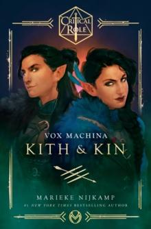 CRITICAL ROLE: VOX MACHINA – KITH & KIN