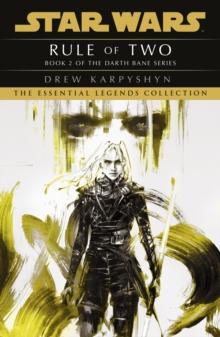 STAR WARS: DARTH BANE - RULE OF TWO