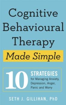 COGNITIVE BEHAVIOURAL THERAPY MADE SIMPLE