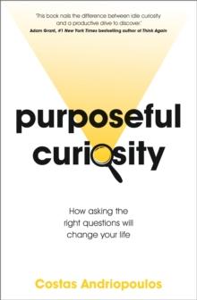 PURPOSEFUL CURIOSITY
