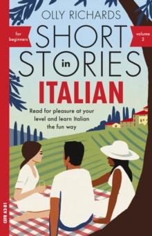 SHORT STORIES IN ITALIAN FOR BEGINNERS - VOLUME 2