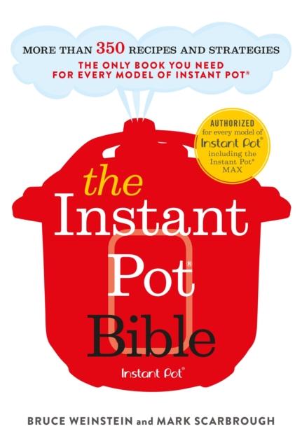 THE INSTANT POT BIBLE