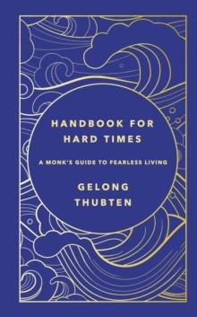 HANDBOOK FOR HARD TIMES