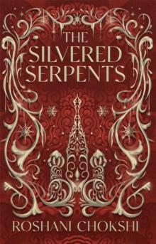 SILVERED SERPENTS