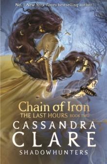 LAST HOURS: CHAIN OF IRON