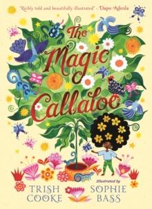 THE MAGIC CALLALOO