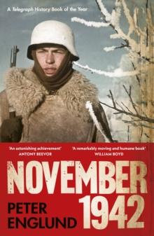 NOVEMBER 1942 : AN INTIMATE HISTORY OF THE TURNING POINT OF THE SECOND WORLD WAR
