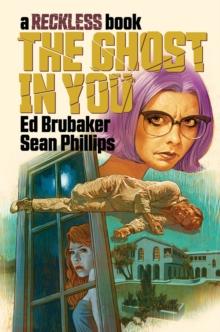GHOST IN YOU: A RECKLESS BOOK