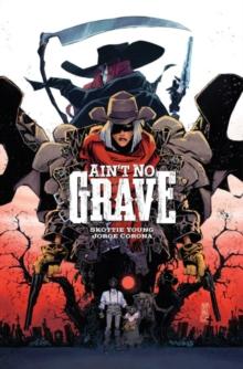 AIN'T NO GRAVE