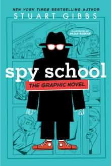 SPY SCHOOL THE GRAPHIC NOVEL