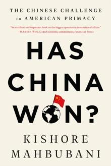 HAS CHINA WON?
