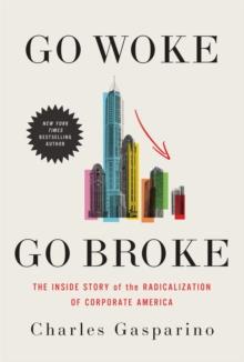 GO WOKE, GO BROKE