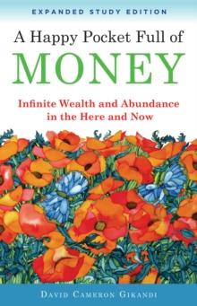 HAPPY POCKET FULL OF MONEY - EXPANDED STUDY EDITION