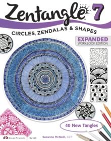 ZENTANGLE (07): EXPANDED WORKBOOK EDITION