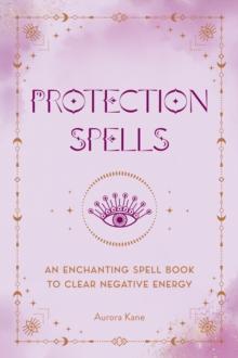 PROTECTION SPELLS