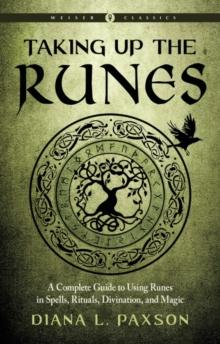TAKING UP THE RUNES