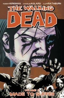 WALKING DEAD VOLUME 8: MADE TO SUFFER