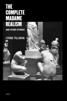 COMPLETE MADAME REALISM AND OTHER STORIES