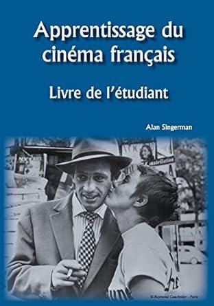 APPRENTISSAGE DU CINEMA FRANCAIS: LIVRE DE LETUDIANT
