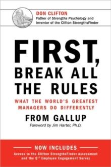 FIRST, BREAK ALL THE RULES