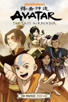 AVATAR: THE LAST AIRBENDER: THE PROMISE VOL 01