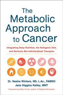 METABOLIC APPROACH TO CANCER