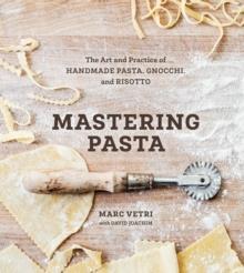 MASTERING PASTA
