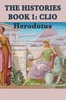 THE HISTORIES BOOK 1 : CLIO