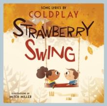 STRAWBERRY SWING