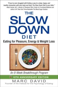 SLOW DOWN DIET